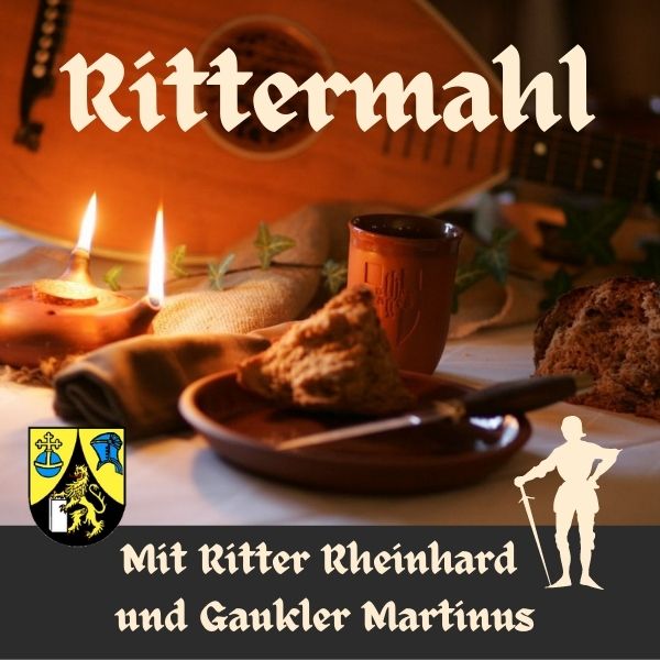 Ein mittelalterlich gedeckter Tisch mit Kerzen und Essen und dem Schriftzug Rittermahl für die Veranstaltung am 18.11.2022
