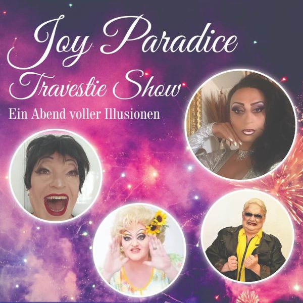 Plakat mit verschiedenen Künstlern für die Travestie Show mit Joy Paradise